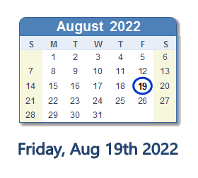August 19, 2022 Calendar with Holidays & Count Down - USA